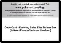 SWSH07: Evolving Skies Code Card - Evolving Skies Elite Trainer Box [Jolteon/Flareon/Umbreon/Leafeon]
