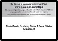 SWSH07: Evolving Skies Code Card - Evolving Skies 3 Pack Blister [Umbreon]