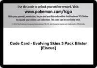 SWSH07: Evolving Skies Code Card - Evolving Skies 3 Pack Blister [Eiscue]