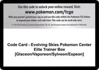 SWSH07: Evolving Skies Code Card - Evolving Skies Pokemon Center Elite Trainer Box [Glaceon/Vaporeon/Sylveon/Espeon]
