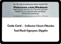Miscellaneous Cards & Products Code Card - Collector Chest: Pikachu, Teal Mask Ogerpon, Dipplin