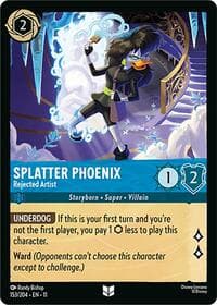 Winterspell Splatter Phoenix - Rejected Artist #153/204